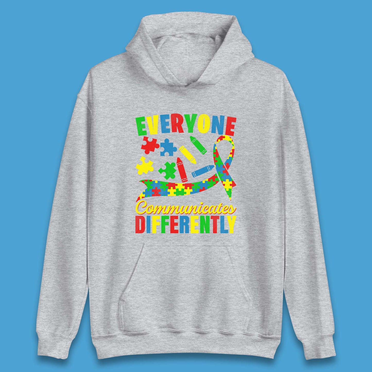 Everyone Communicates Differently Unisex Hoodie