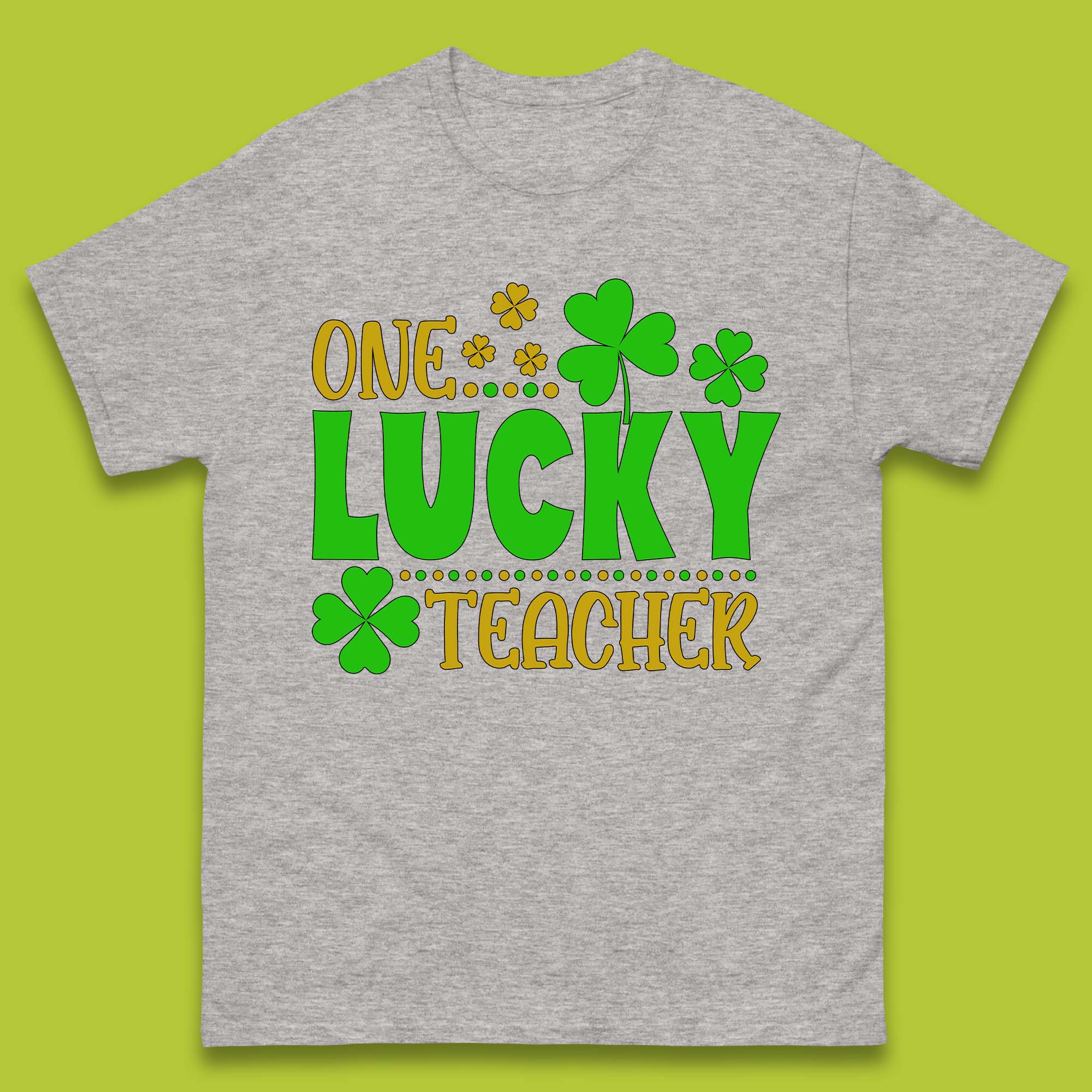 One Lucky Teacher Mens T-Shirt