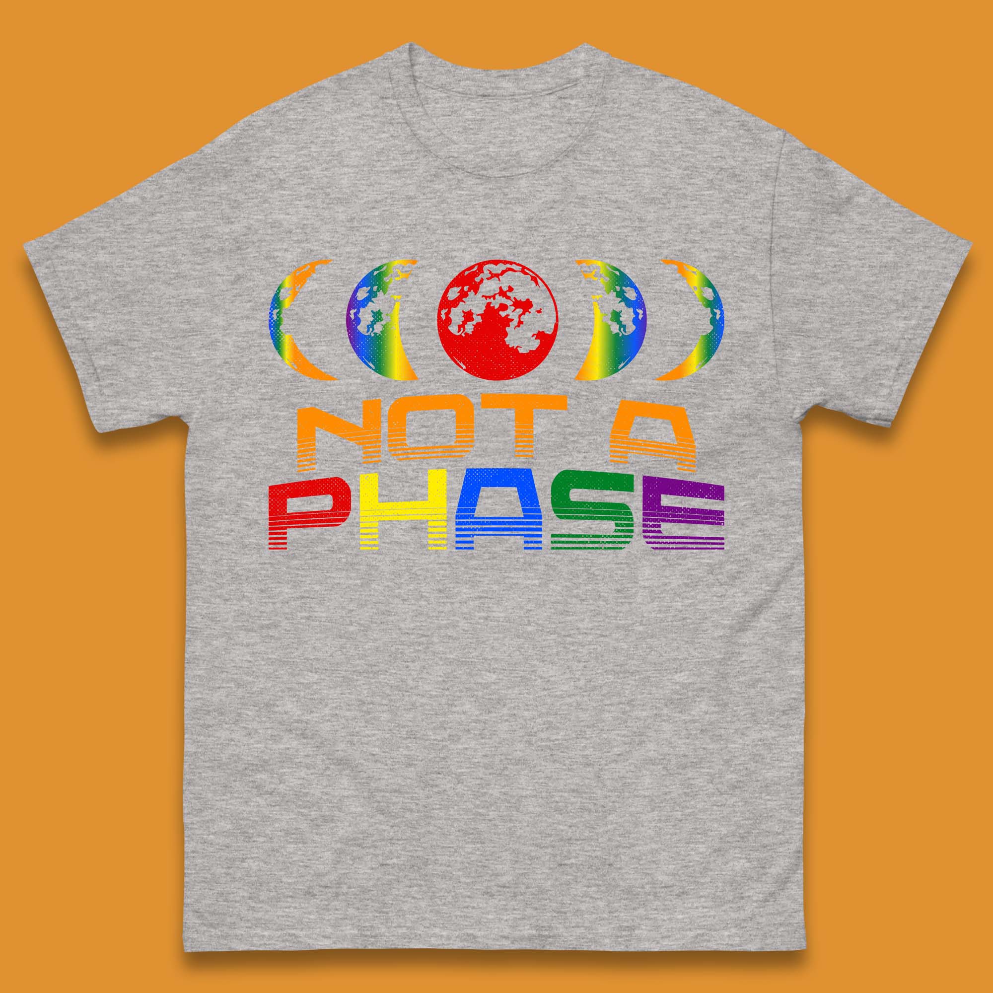 Not A Phase Mens T-Shirt