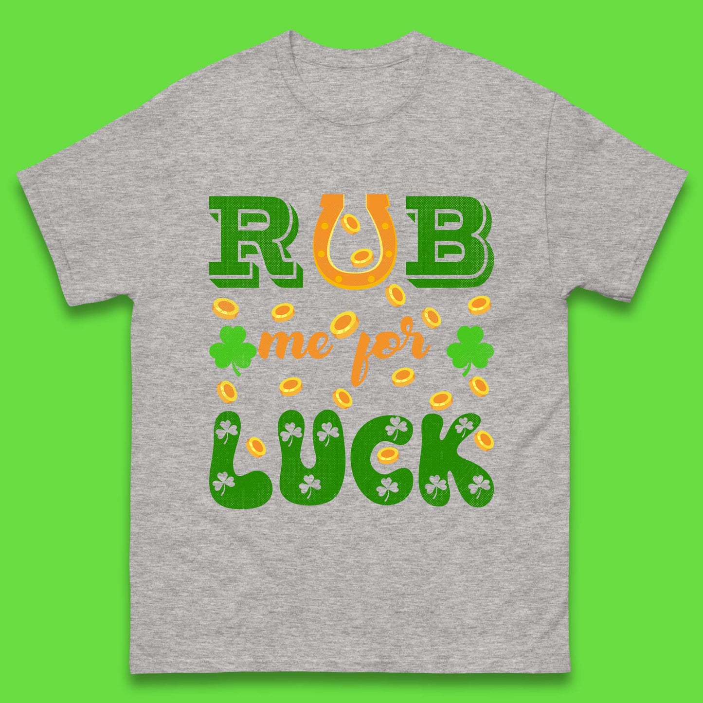 Rub Me For Luck Mens T-Shirt