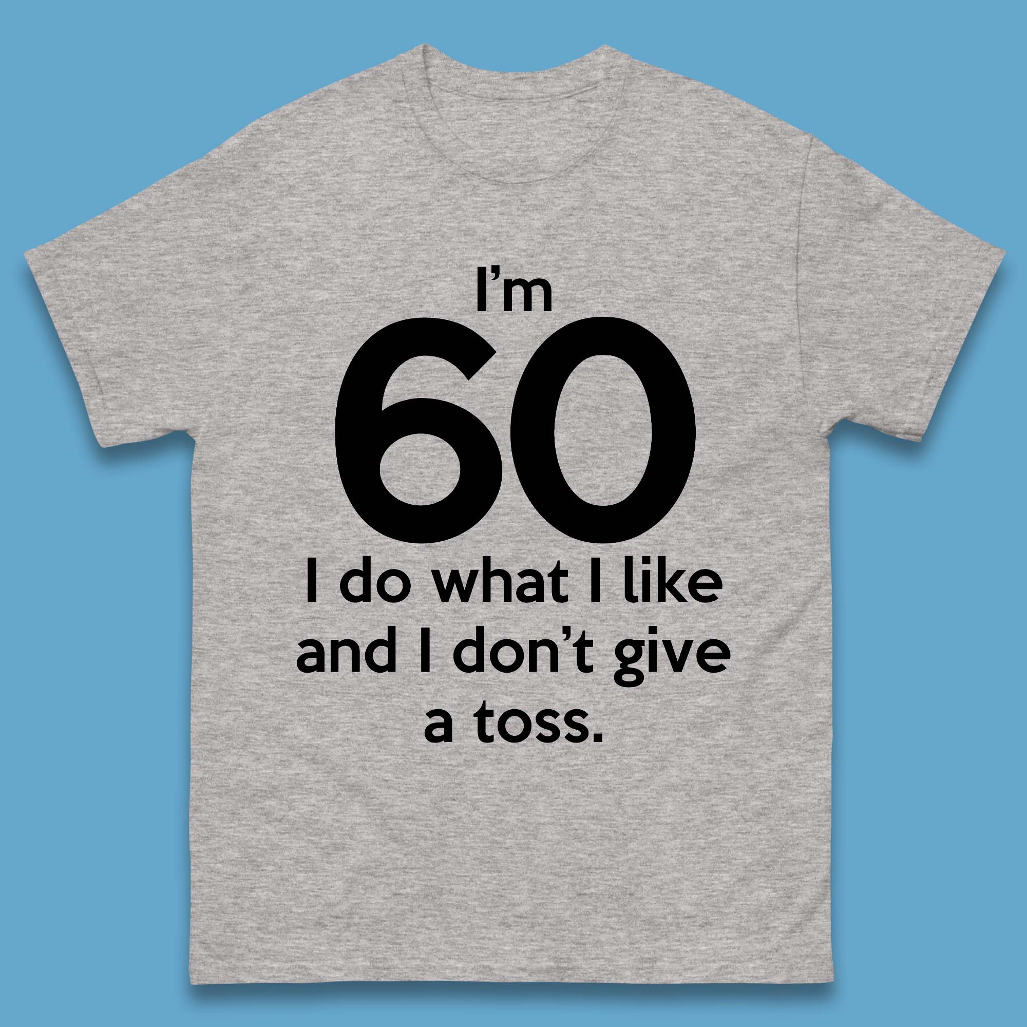 60th Birthday T Shirt