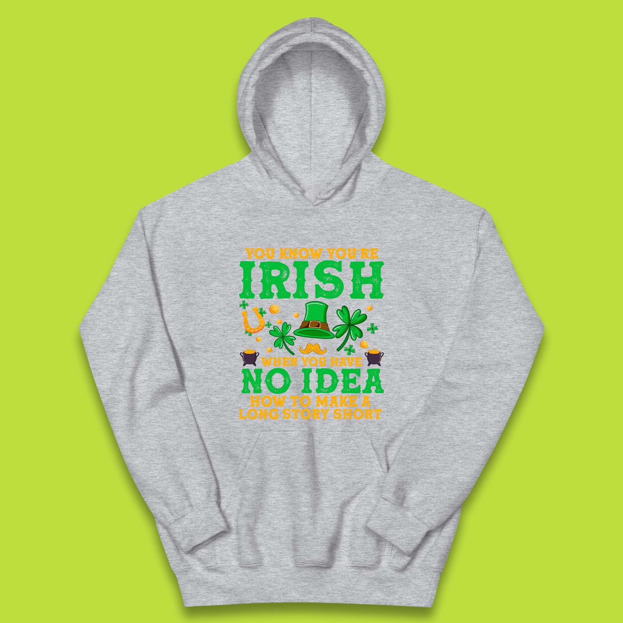 You Know You're Irish Kids Hoodie