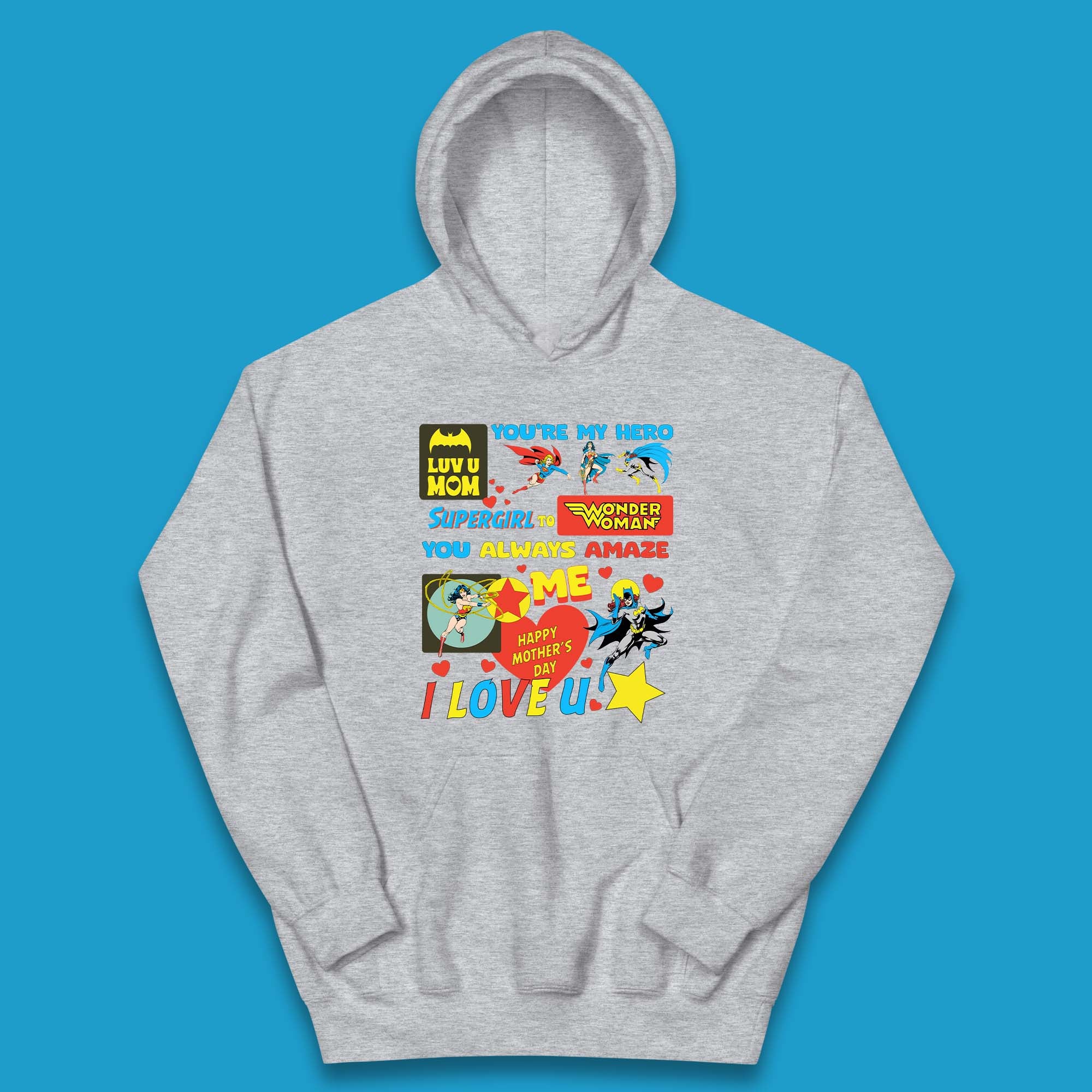 You're My Hero Mother's Day Kids Hoodie
