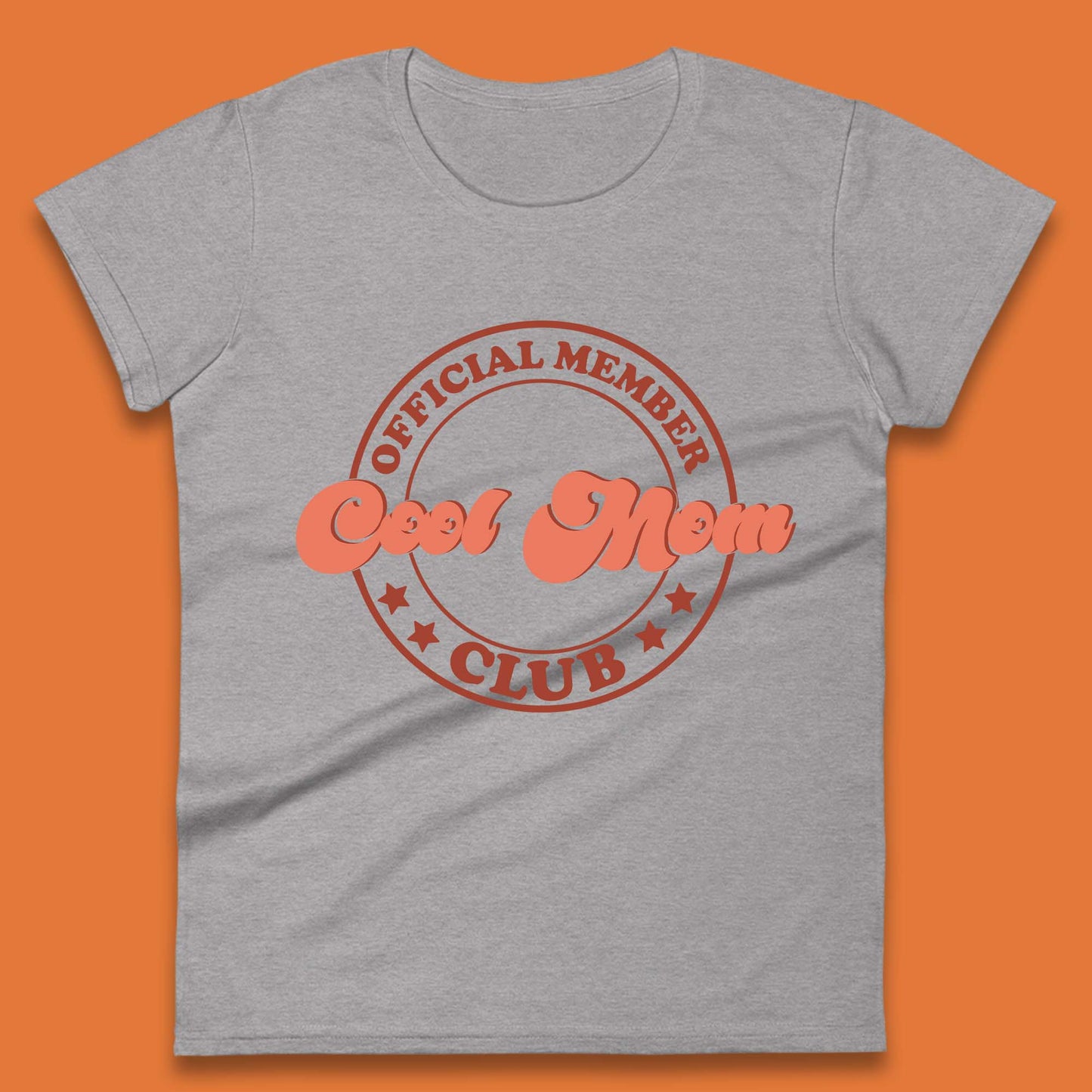 Cool Mom Club Womens T-Shirt