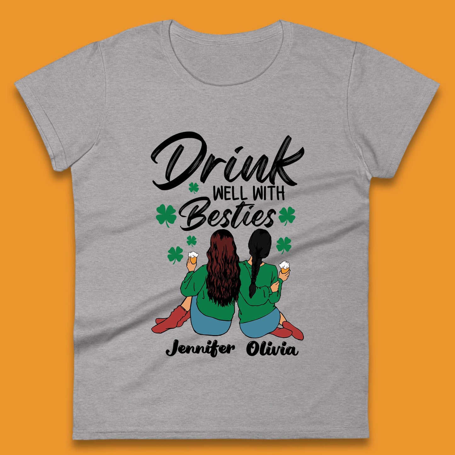 Personalised Drink Well With Besties Womens T-Shirt