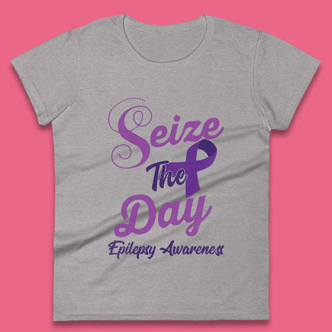 Seize the Day Epilepsy Awareness Womens T-Shirt