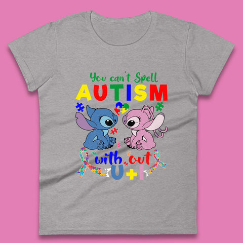 You Can't Spell Autism Womens T-Shirt