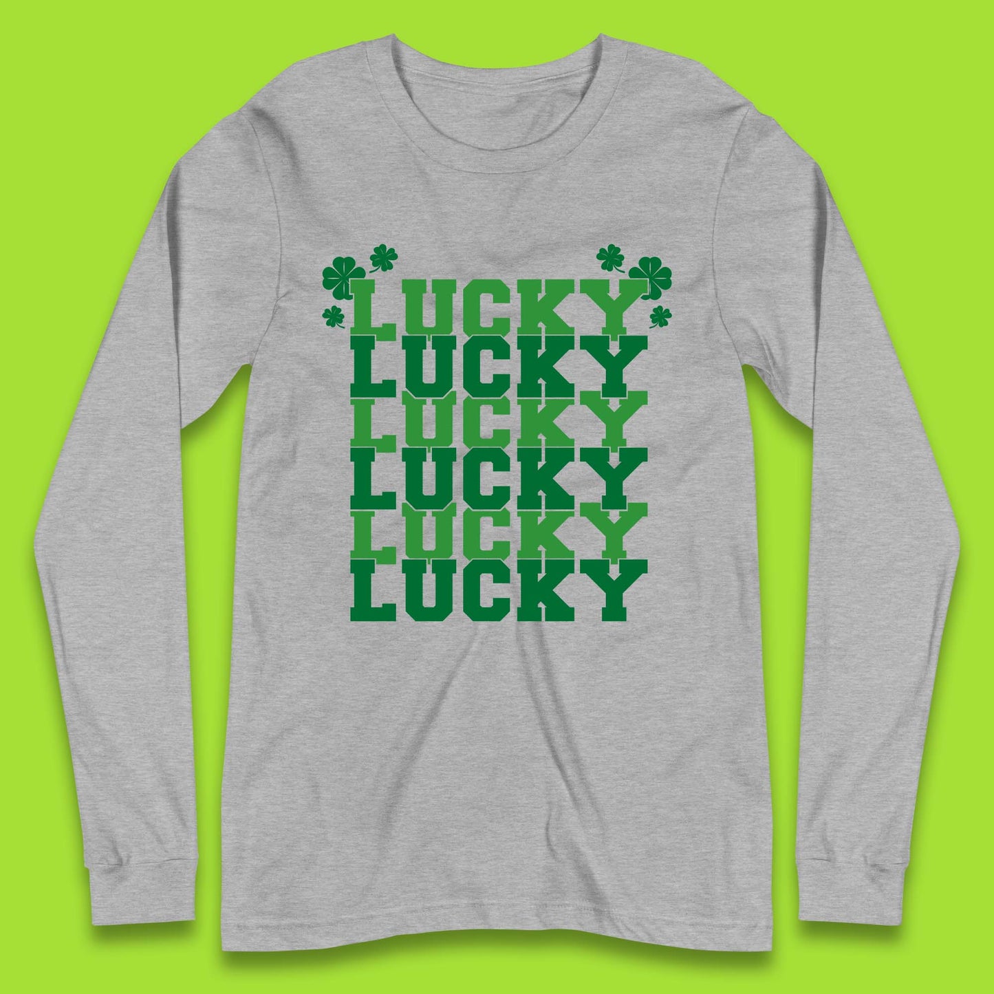 Lucky St Patrick's Day Long Sleeve T-Shirt
