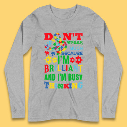 Autism Busy Thinking Long Sleeve T-Shirt