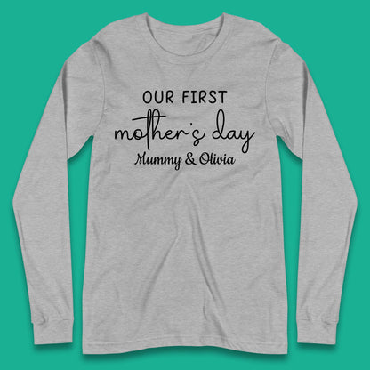 Personalised Our First Mother's Day Long Sleeve T-Shirt