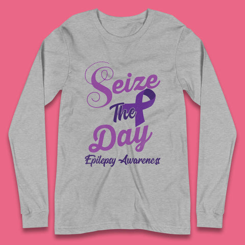 Seize the Day Epilepsy Awareness Long Sleeve T-Shirt