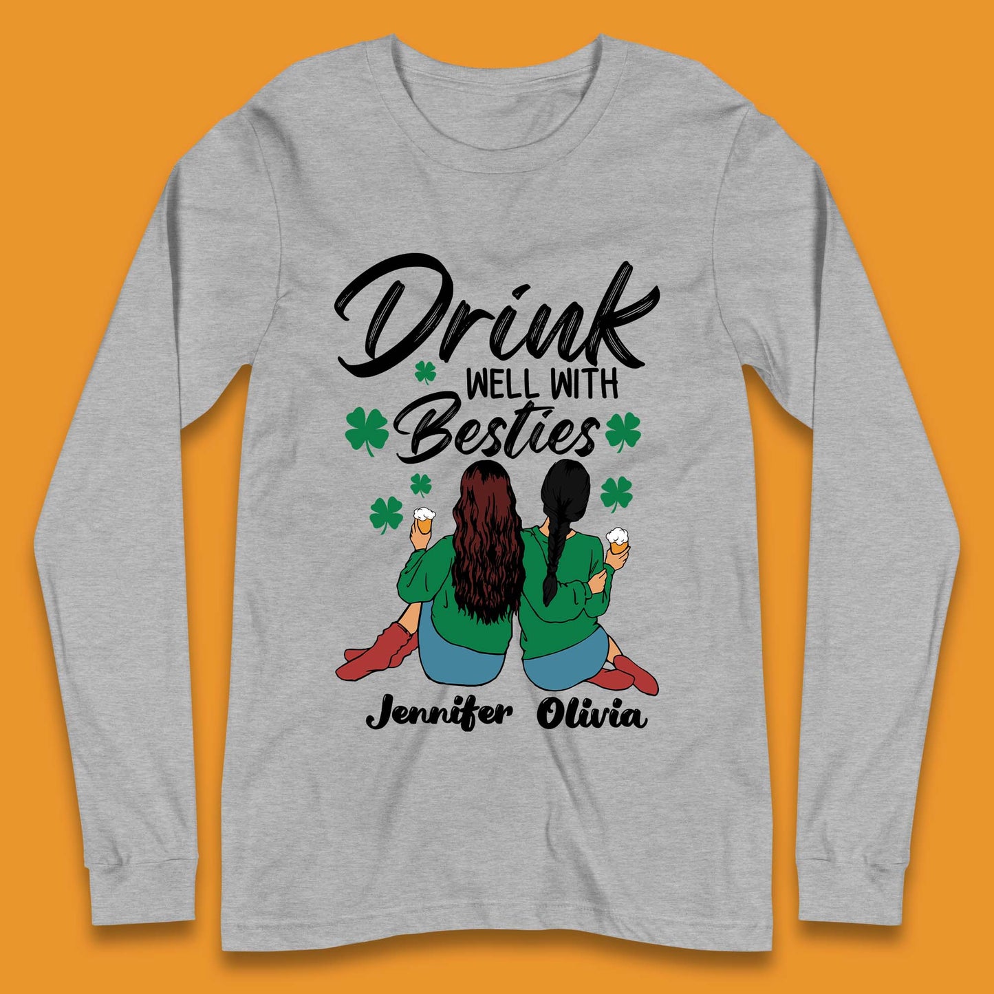 Personalised Drink Well With Besties Long Sleeve T-Shirt