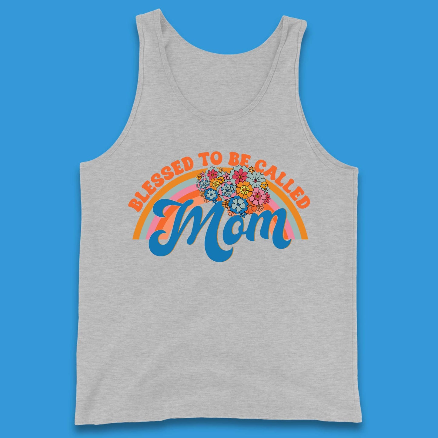Blessed To Be Called Mom Tank Top
