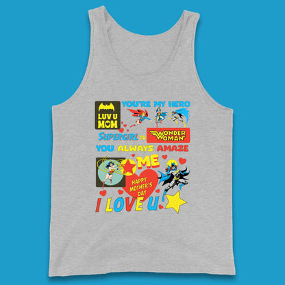 You're My Hero Mother's Day Tank Top