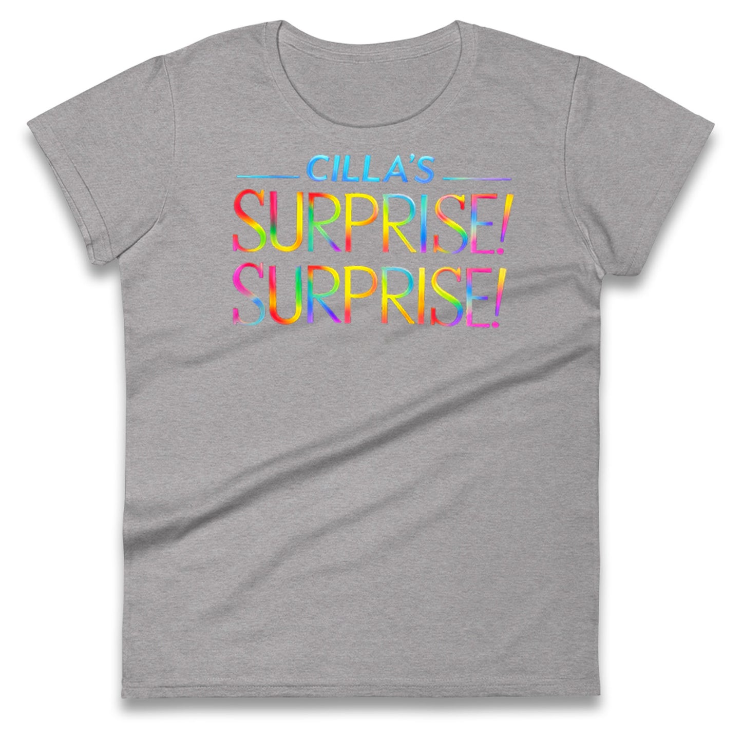 Cilla's Surprise Surprise Robbie Williams Ladies T Shirt