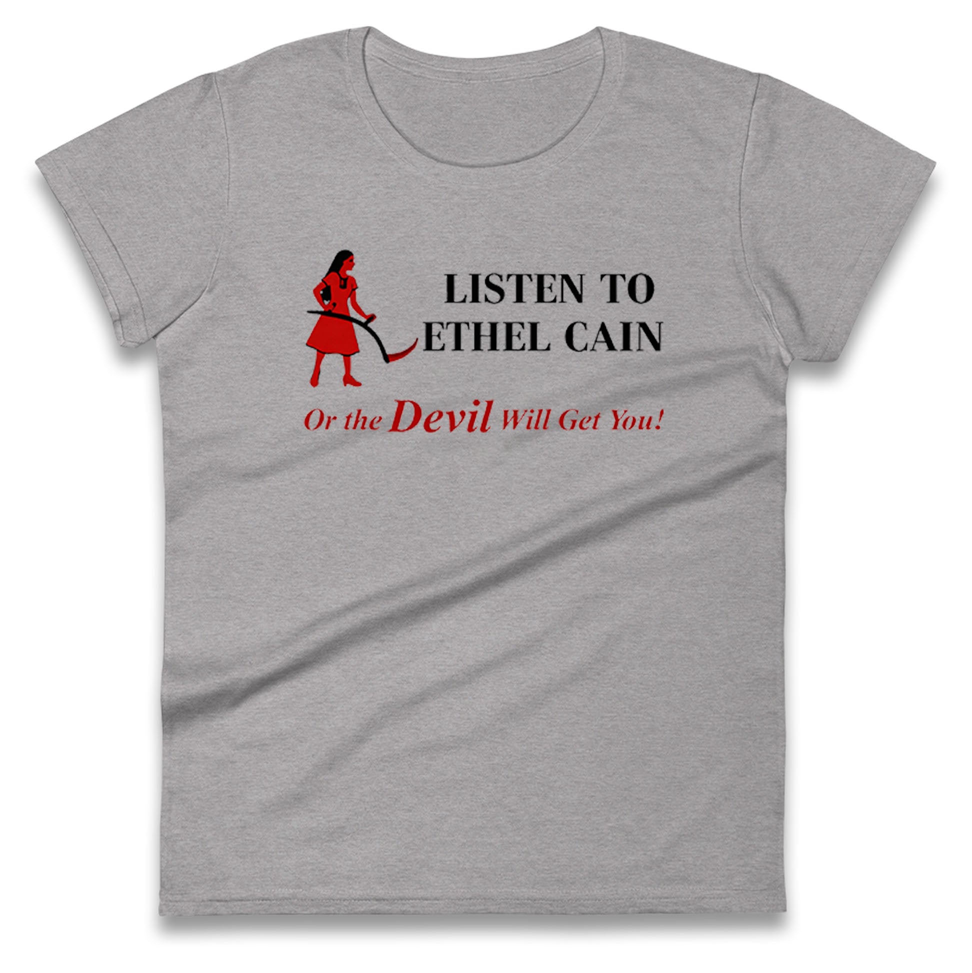 Listen To Ethel Ladies T Shirt