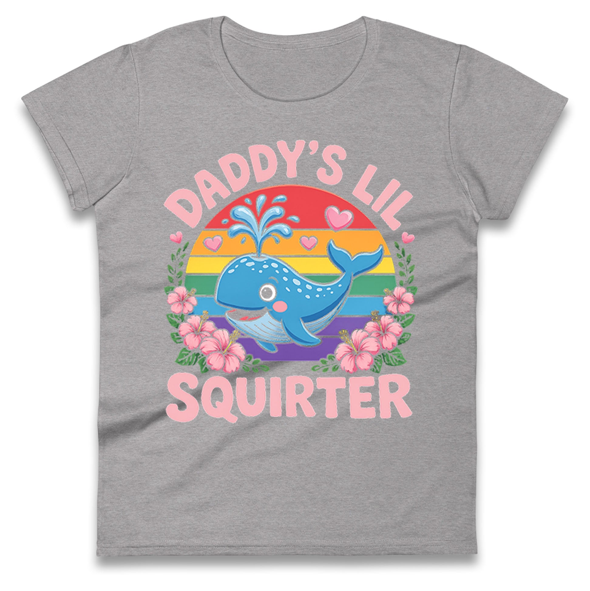 Daddys Lil Squirter Ladies T Shirt