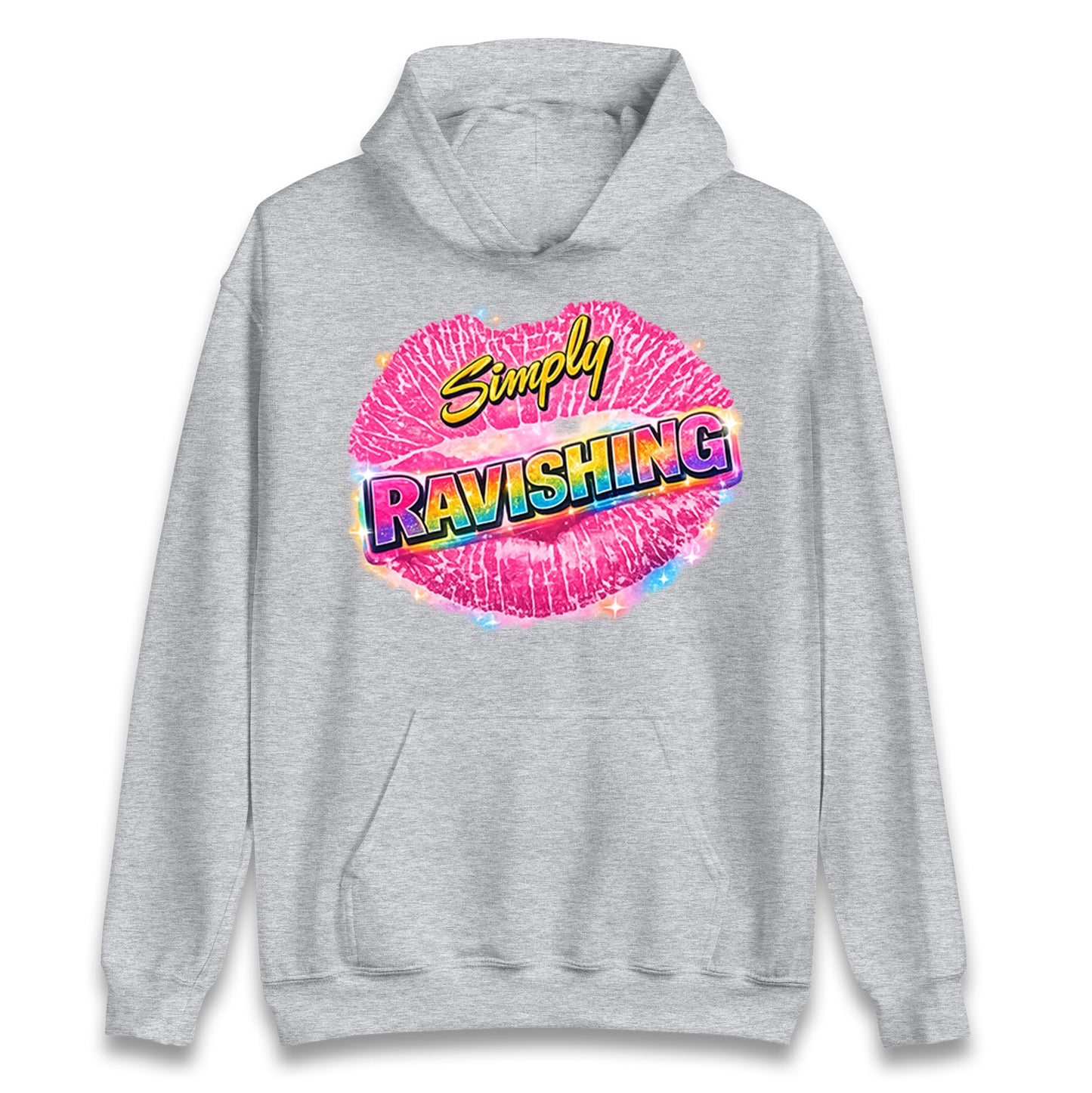Simply Ravishing Hoodie