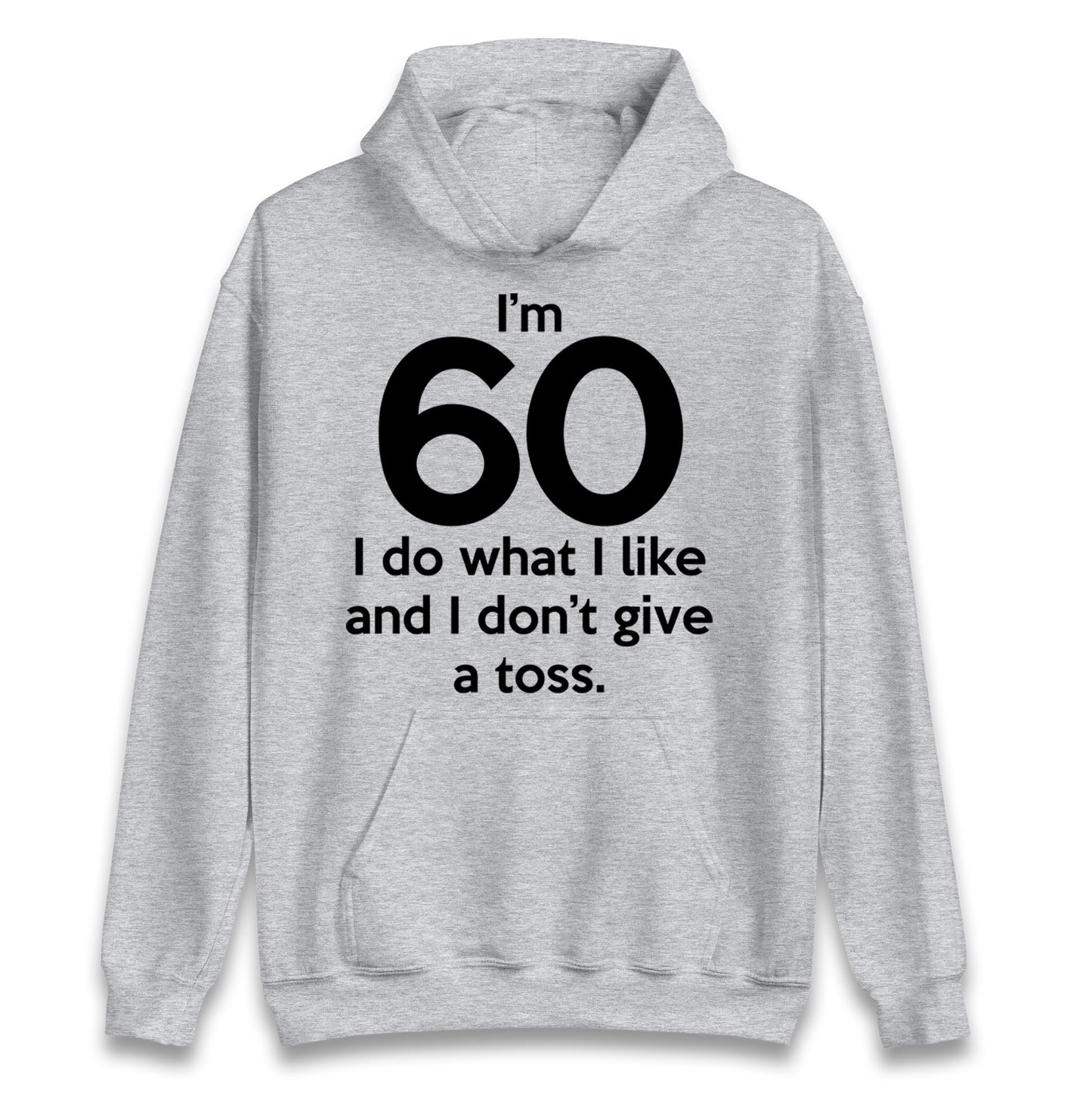 60th Birthday Hoodie