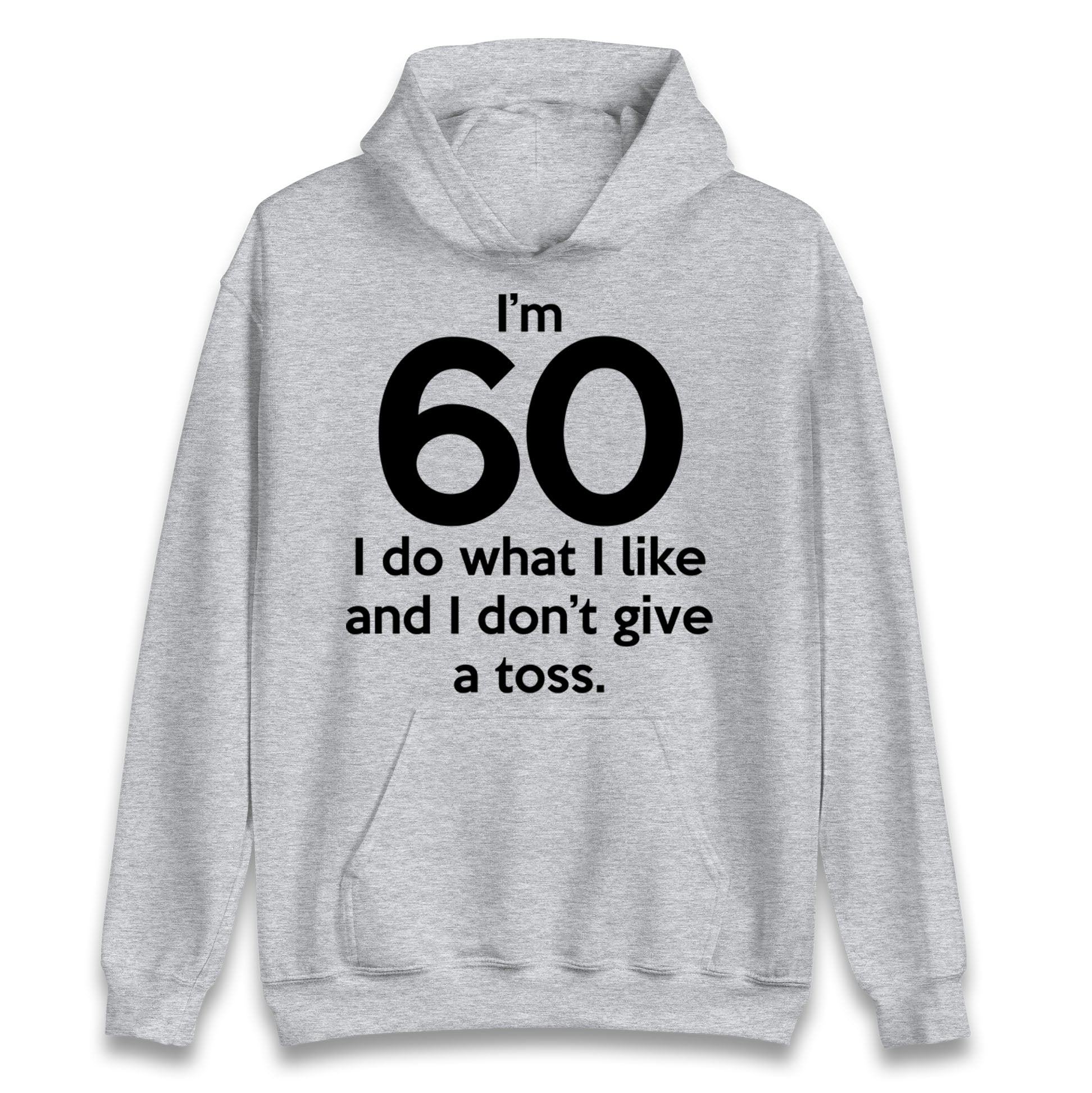 60th Birthday Hoodie