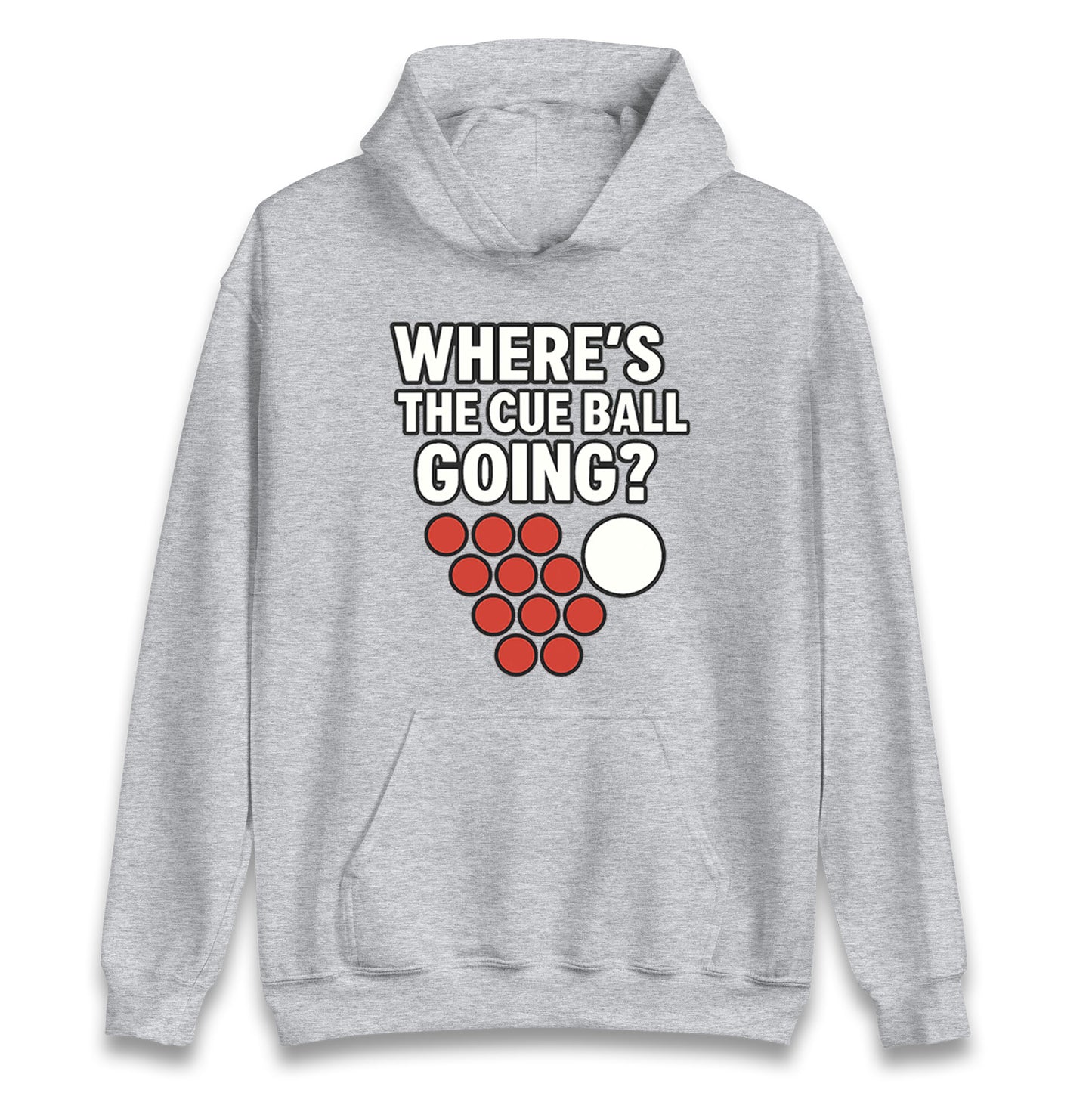 Where’s The Cue Ball Going Hoodie