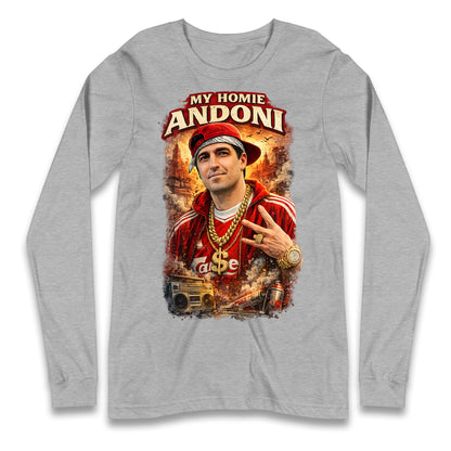 My Homie Andoni Iraola Liverpool Football Longsleeve Tee 