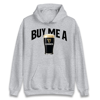Buy Me A Guinness Hoodie