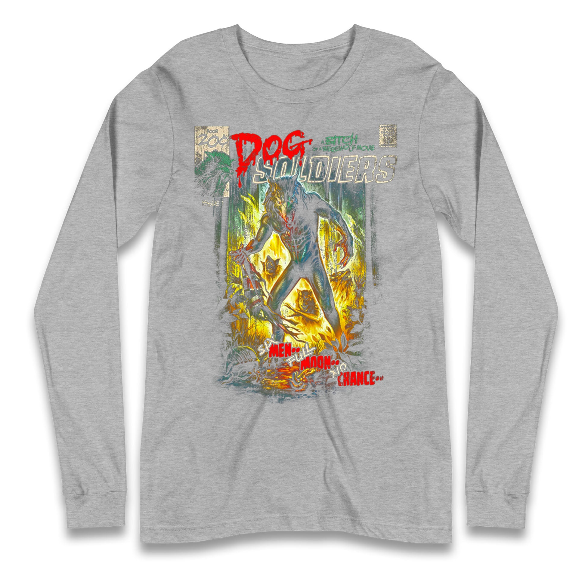 Dog Soldiers A Bitch Of A Werewolf Longsleeve T Shirt