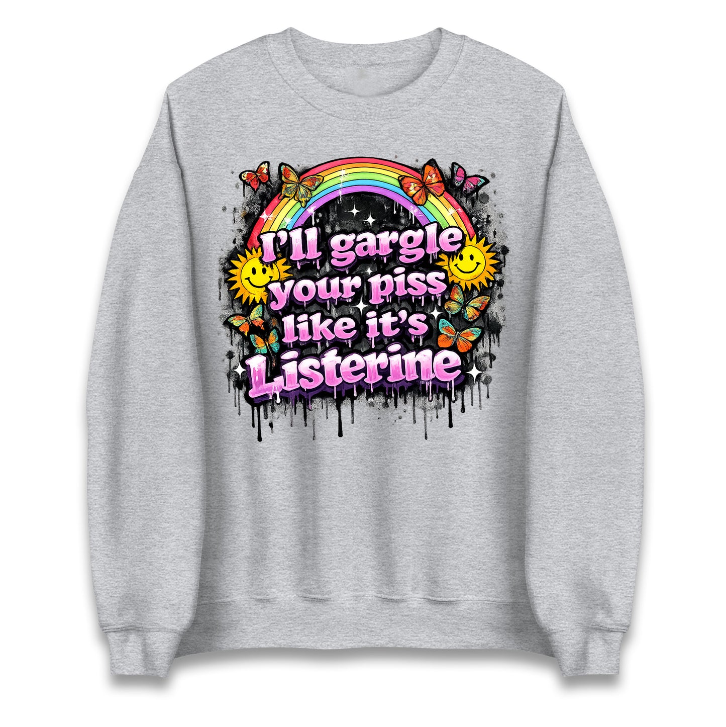 I'll Gargle Your Piss Like It's Listerine Jumper