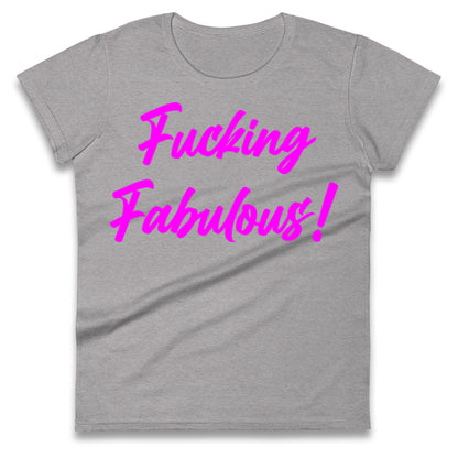 Meek Fabulous Ladies T Shirt