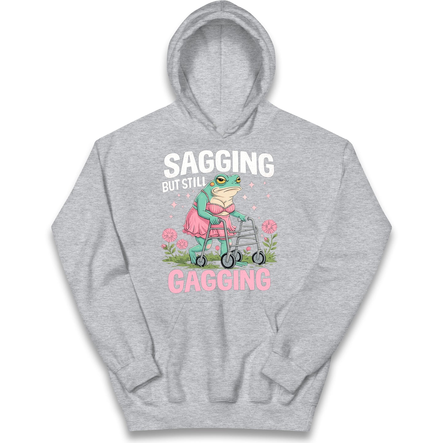 Sagging But Still Gagging Kids Hoodie
