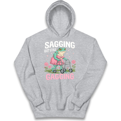 Sagging But Still Gagging Kids Hoodie