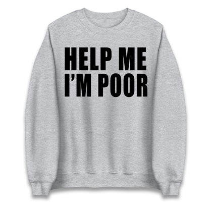 Help Me I’m Poor Jumper