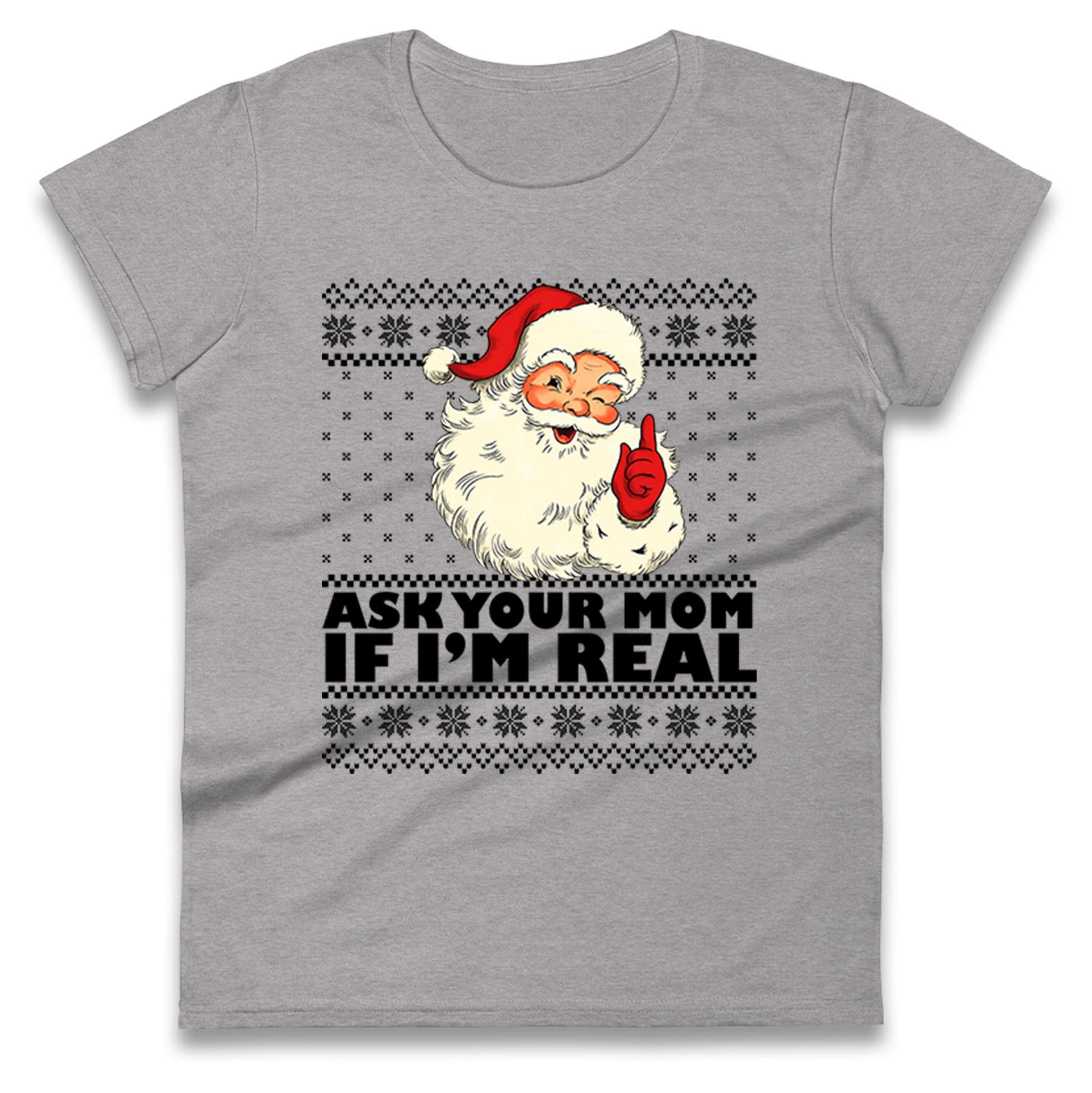 The Real Santa Ladies T Shirt