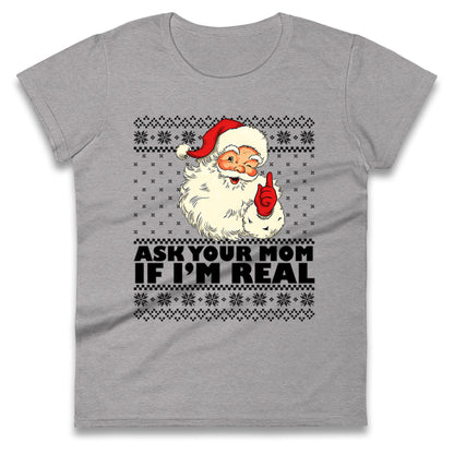The Real Santa Ladies T Shirt