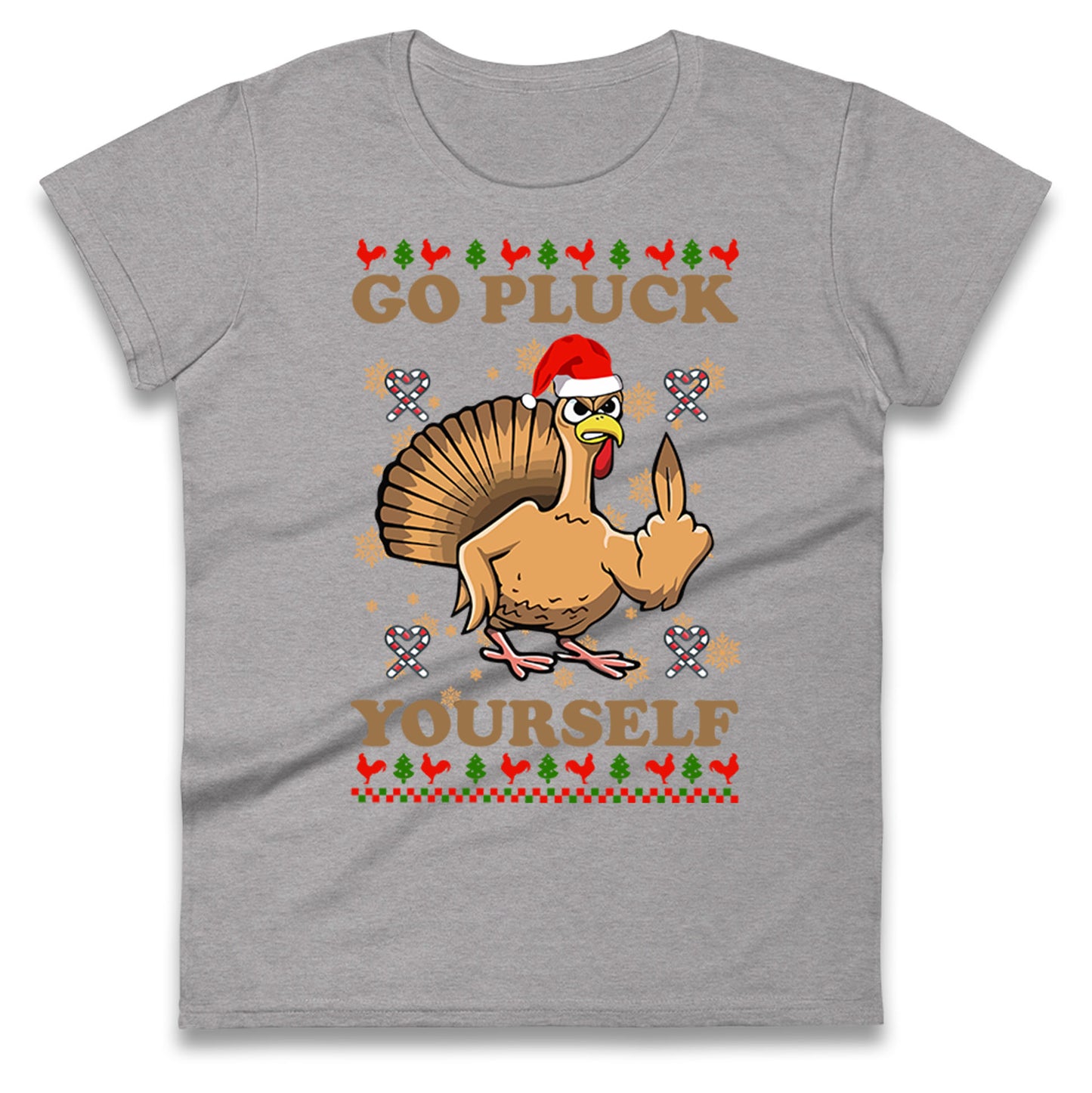 Christmas Go Pluck Yourself Funny T Shirt