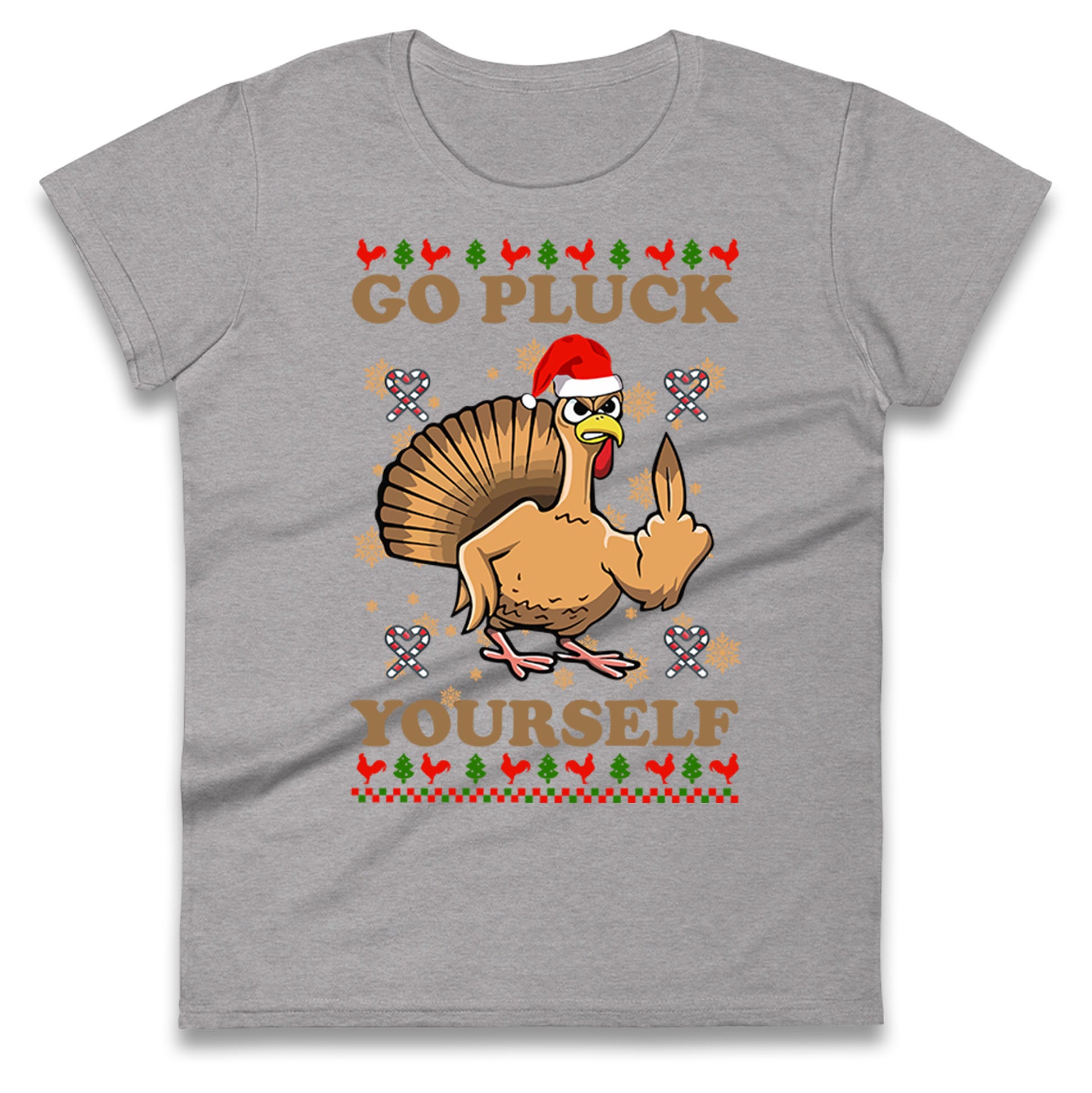 Christmas Go Pluck Yourself Funny T Shirt