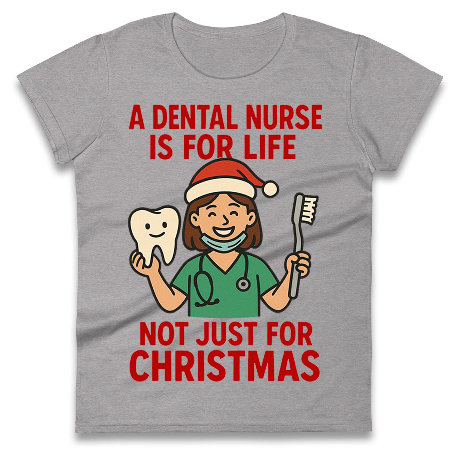 Dental Nurse Christmas Ladies T Shirt