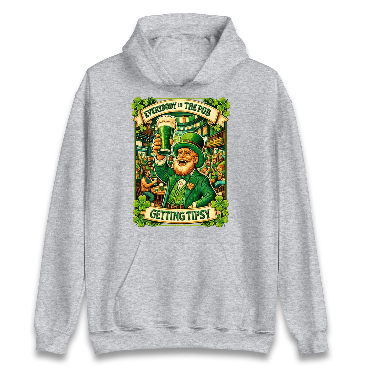 Everybody In The Pub Getting Tipsy Hoodie
