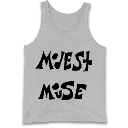 Modest Mouse Tank Top
