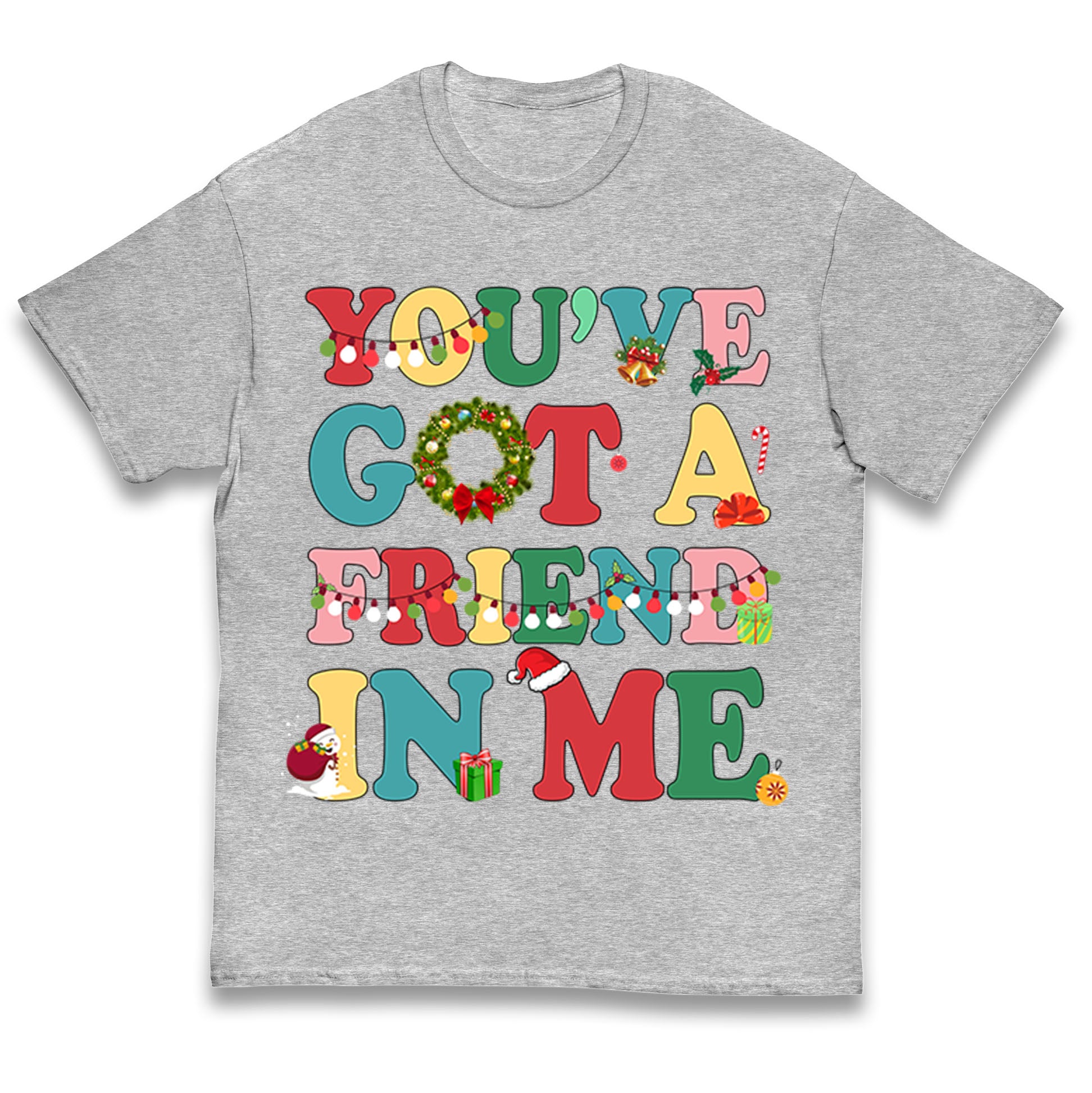 You’ve Got a Friend in Me Kids T Shirt