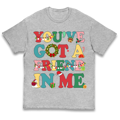 You’ve Got a Friend in Me Kids T Shirt
