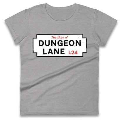 The Boys Of Dungeon Lane Ladies T Shirt