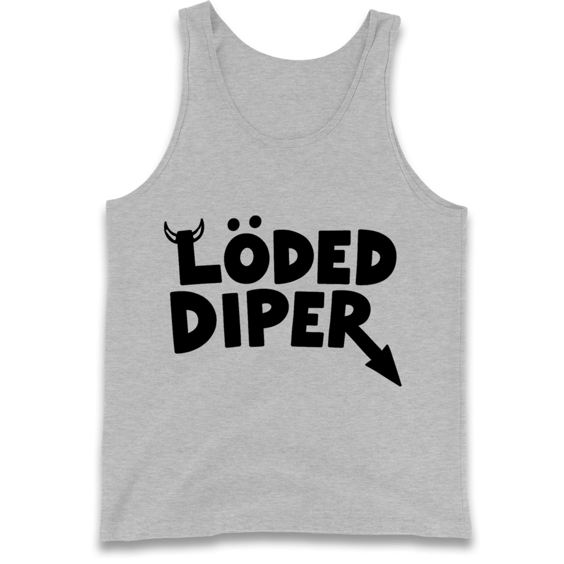 Loded Diper Tank Top