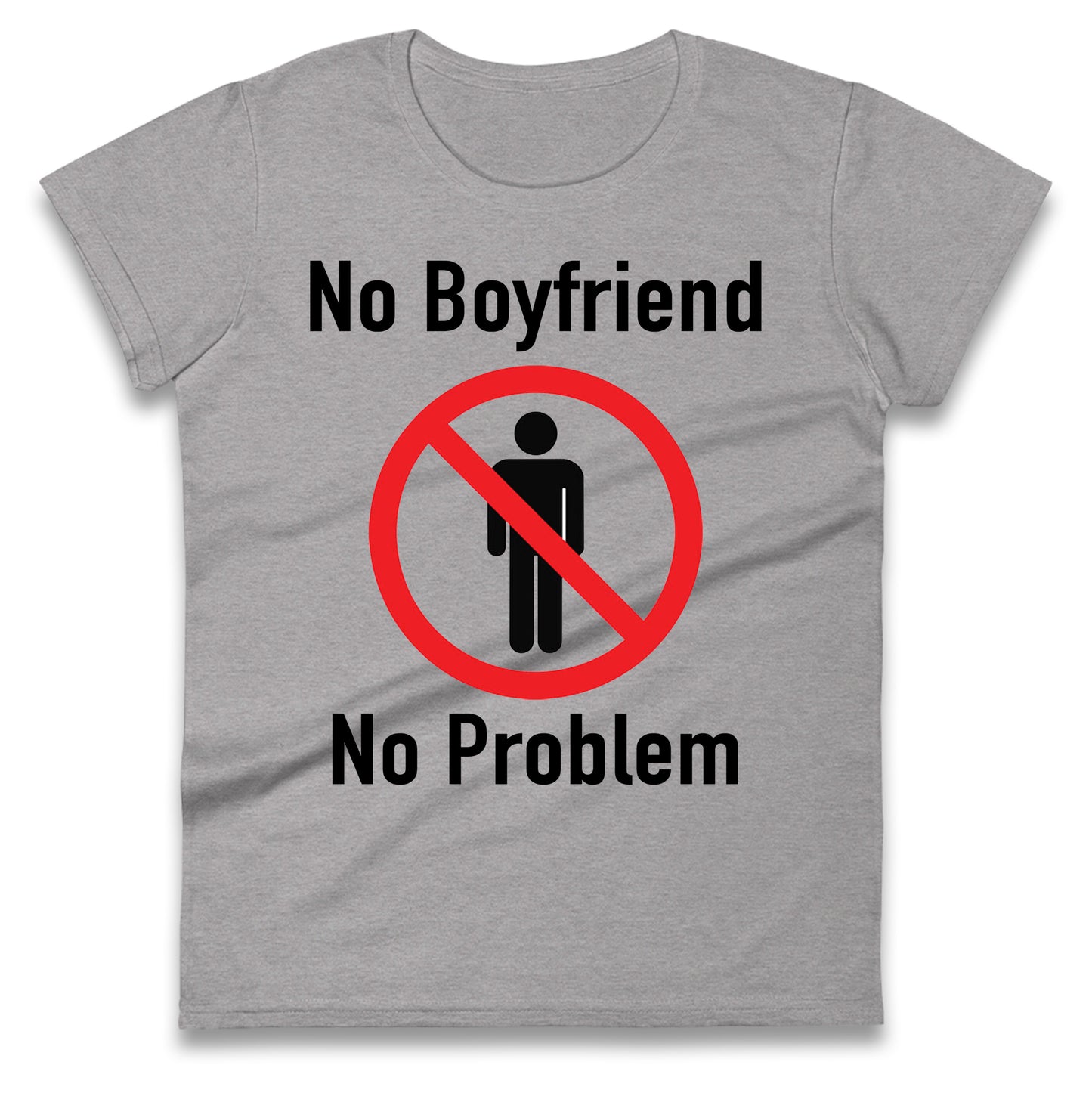 No Boyfriend No Problem Tate McRae Ladies T Shirt