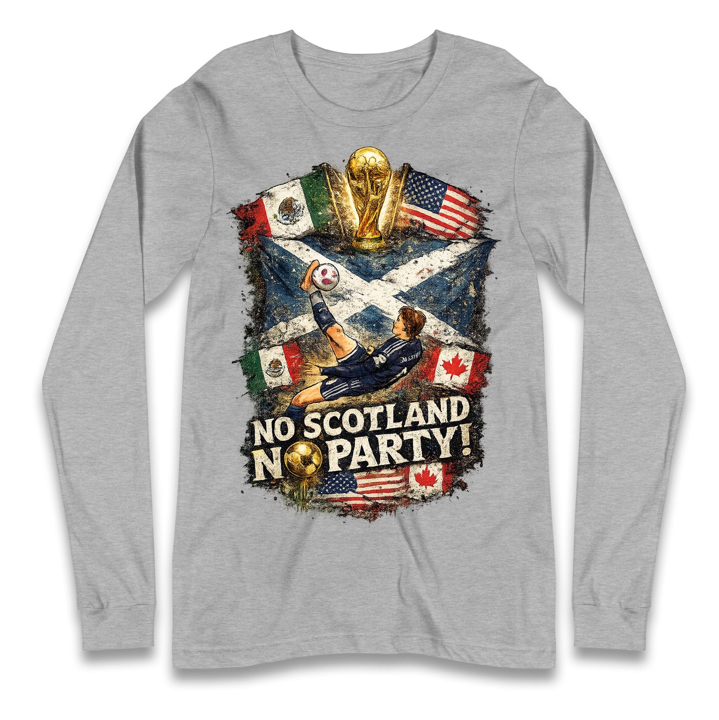 No Scotland No Party World Cup 2026 Longsleeve T Shirt