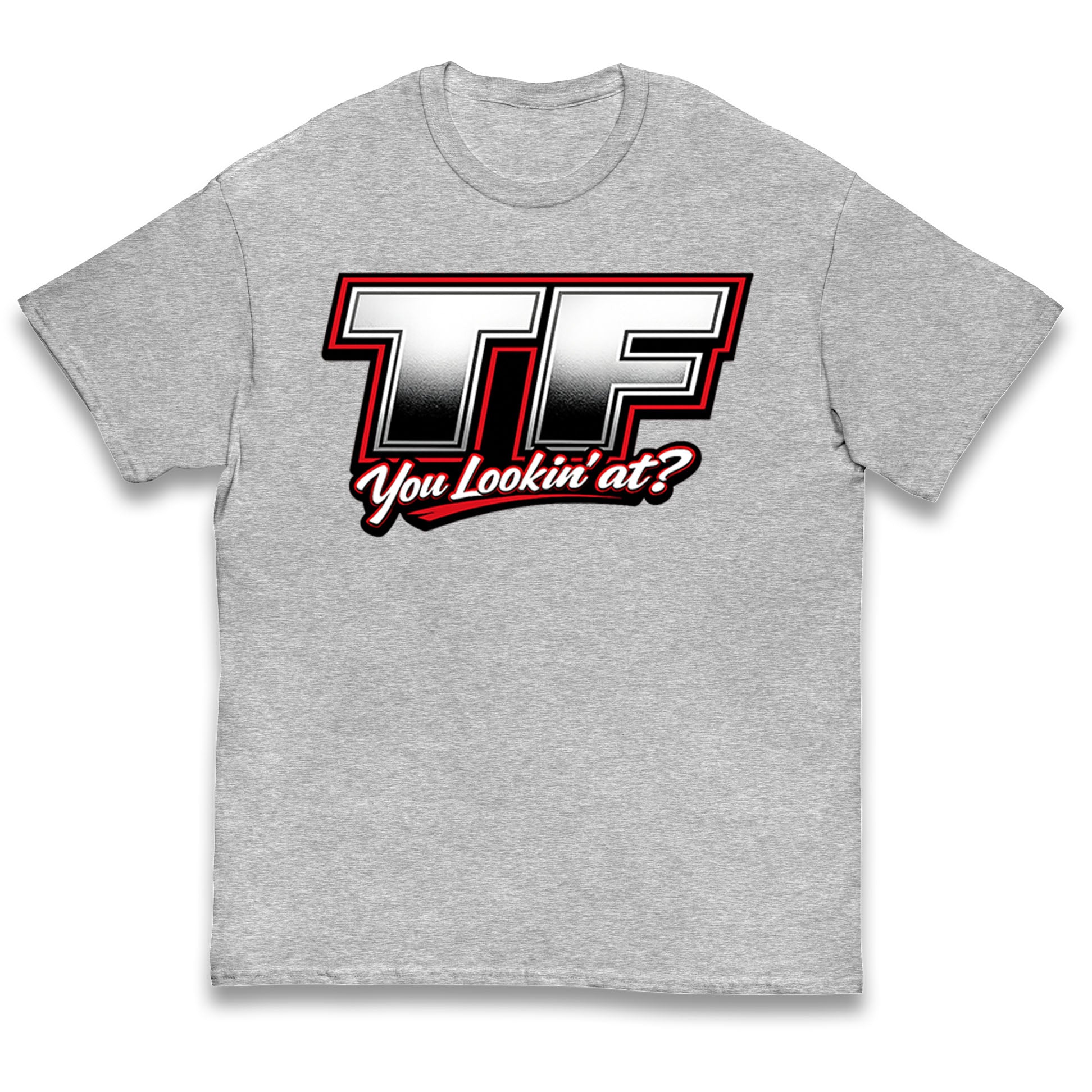 TF You Lookin' at Kids T Shirt