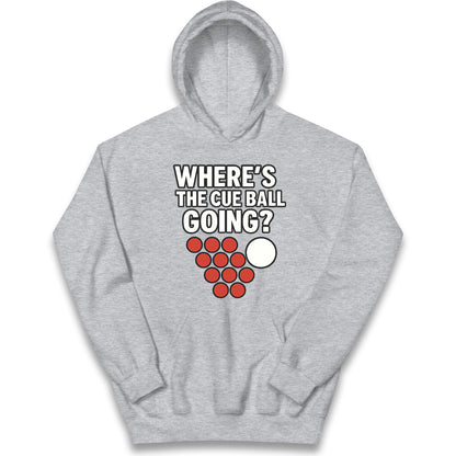 Where’s The Cue Ball Going Kids Hoodie