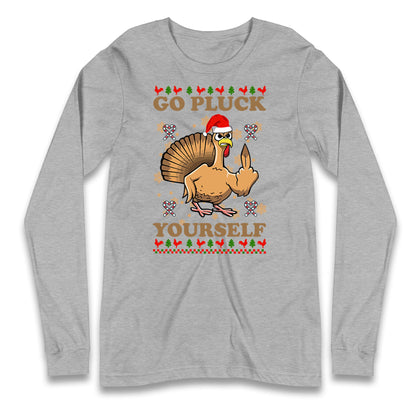 Christmas Go Pluck Yourself Funny T Shirt