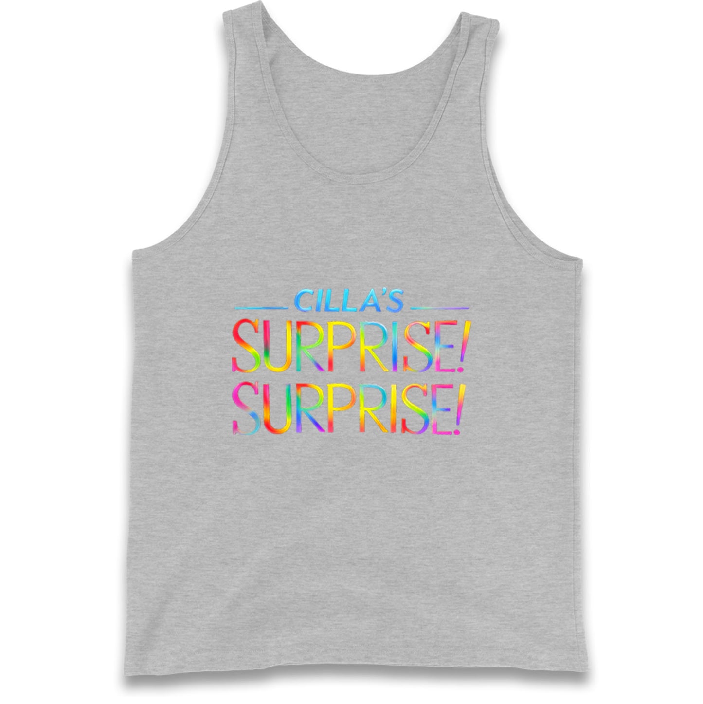 Cilla's Surprise Surprise Robbie Williams Tank Top